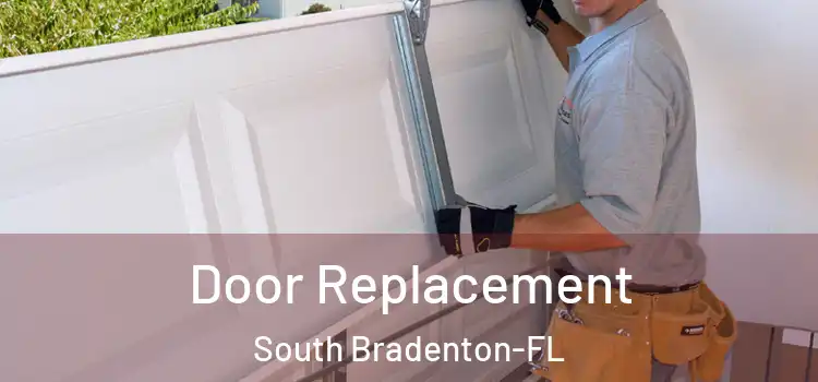 Door Replacement South Bradenton-FL